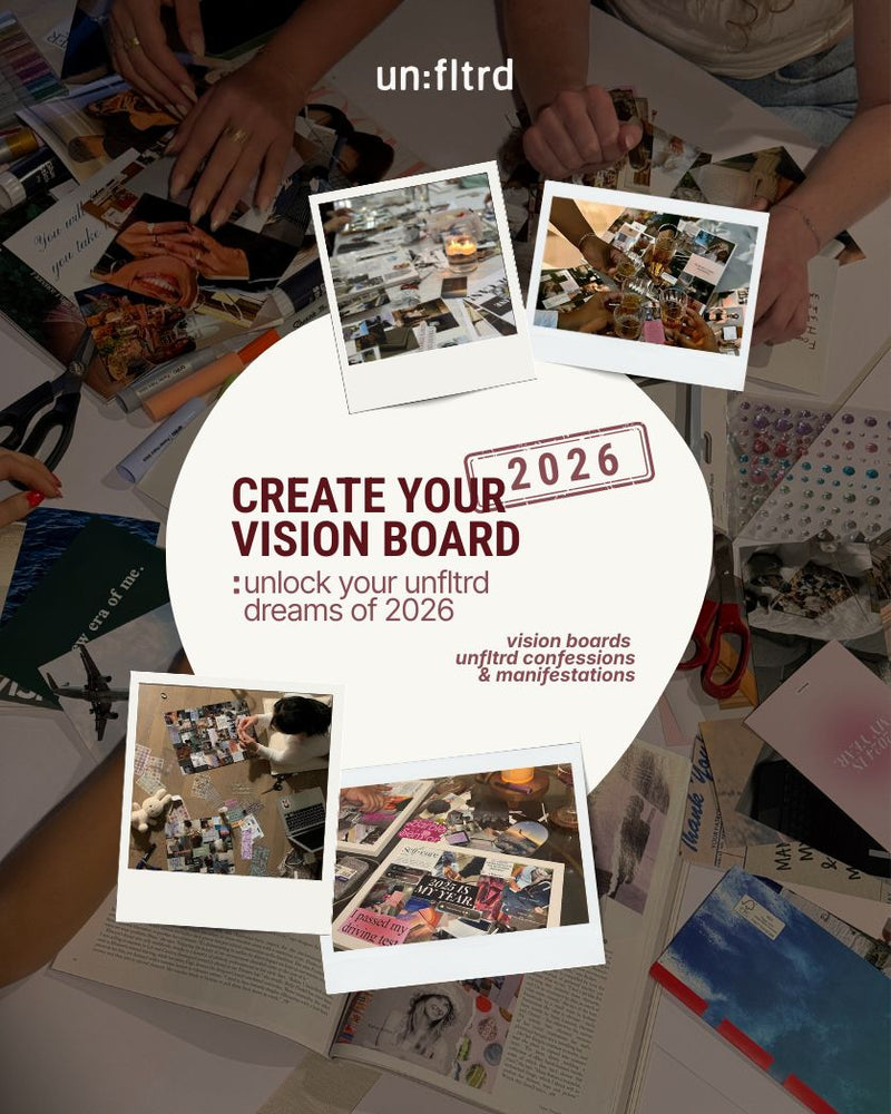un:fltrd create your vision board 2026 event poster